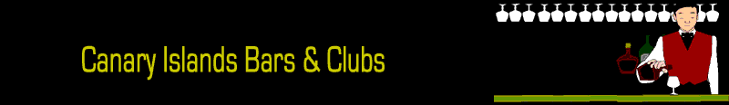 Gran Canaria Bars and Clubs Gran Canaria Bars and Clubs